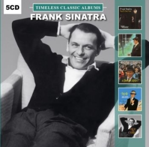 Sinatra Frank - Timeless Classic Albums in the group Externt_Lager /  at Bengans Skivbutik AB (2483611)