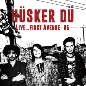 Husker Du - Live...First Avenue '85 in the group VINYL / Rock at Bengans Skivbutik AB (2485892)
