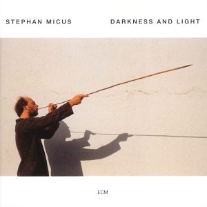 Stephan Micus - Darkness & Light in the group VINYL / Jazz at Bengans Skivbutik AB (2488204)
