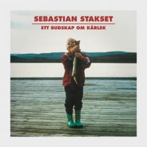 Sebastian Stakset - Ett Budskap Om Kärlek in the group CD / Pop at Bengans Skivbutik AB (2491842)