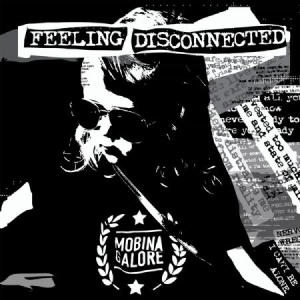 Mobina Galore - Feeling Disconnected in the group CD / Rock at Bengans Skivbutik AB (2492017)