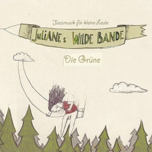 Julianes Wilde Bande - Die Grüne (Reissue) in the group CD / Jazz/Blues at Bengans Skivbutik AB (2492021)