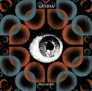 Giöbia - Magnifier in the group CD / Rock at Bengans Skivbutik AB (2492141)