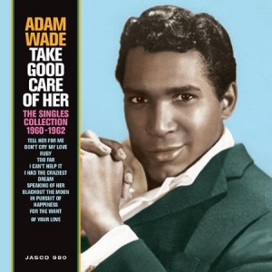Wade Adam - Take Good Care Of Her - Singles in the group CD / Pop at Bengans Skivbutik AB (2492632)