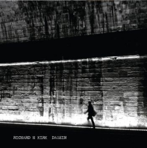 Richard H. Kirk - Dasein in the group CD / Pop-Rock at Bengans Skivbutik AB (2492697)