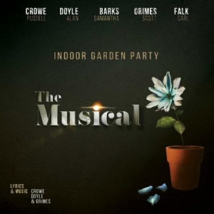 Indoor Garden Party (Feat. Russell - Musical in the group CD / Pop at Bengans Skivbutik AB (2494937)