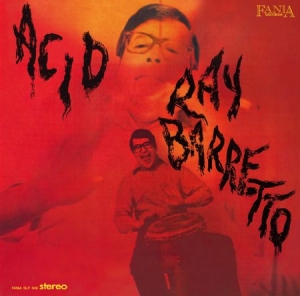 Ray Barretto - Acid in the group CD / Elektroniskt at Bengans Skivbutik AB (2494969)