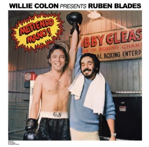 Colon Willie & Ruben Blades - Metiendo Mano! in the group CD / Elektroniskt at Bengans Skivbutik AB (2494973)