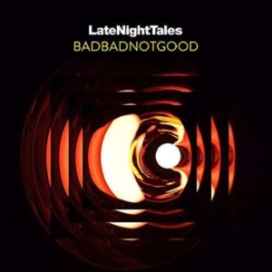 Badbadnotgood - Late Night Tales in the group CD / Pop-Rock at Bengans Skivbutik AB (2495012)