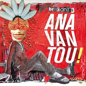 Anavantou! - Brincantes in the group CD / Elektroniskt,World Music at Bengans Skivbutik AB (2495049)