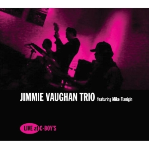 Jimmie -Trio- Vaughan - Live At C-Boy's in the group CD / Pop-Rock at Bengans Skivbutik AB (2498577)