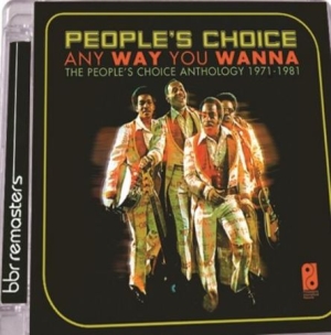 People's Choice - Anyway You Wanna:Anthology 1971-198 in the group CD / RnB-Soul at Bengans Skivbutik AB (2498590)