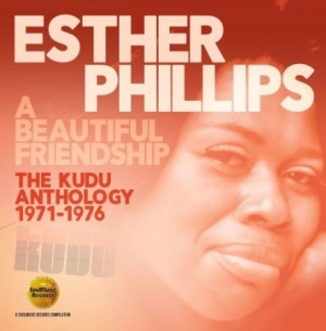 Phillips Esther - A Beautiful Friendship: The Kudu An in the group CD / RnB-Soul at Bengans Skivbutik AB (2498593)