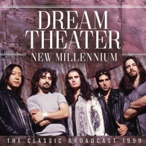 Dream Theater - New Millennium (2 Cd Live Broadcast in the group Minishops / Dream Theater at Bengans Skivbutik AB (2499189)