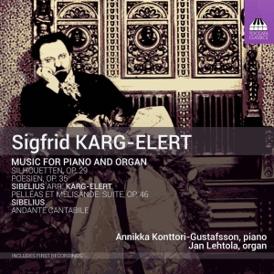 Karg-Elert Sigfrid Sibelius Jean - Music For Piano And Organ in the group Externt_Lager / at Bengans Skivbutik AB (2499193)