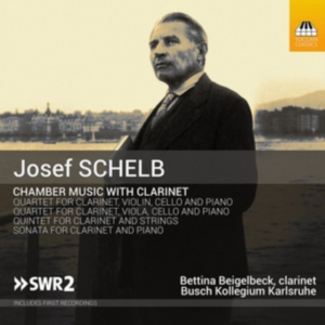 Schelb Josef - Chamber Music With Clarinet in the group Externt_Lager / at Bengans Skivbutik AB (2499194)