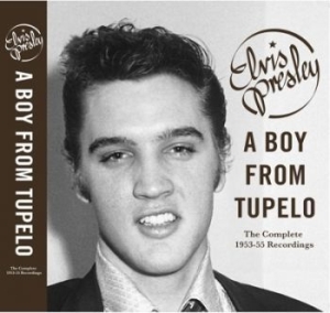 Presley Elvis - A Boy from Tupelo: The Complete 1953-195 in the group CD / Pop-Rock,Övrigt at Bengans Skivbutik AB (2510334)