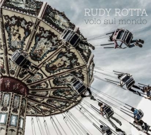 Rotta Rudy - Volo Sul Mondo in the group CD / Blues,Jazz at Bengans Skivbutik AB (2510408)