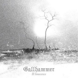 Gallhammer - Ill Innocence in the group CD / Hårdrock/ Heavy metal at Bengans Skivbutik AB (2510459)