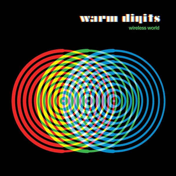 Warm Digits - Wireless World in the group VINYL / Bestsellers at Bengans Skivbutik AB (2517405)