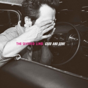 Severed Limb - Good And Gone in the group CD / Pop-Rock at Bengans Skivbutik AB (2517409)