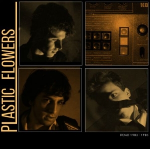 Plastic Flowers - Demo 1982-3 in the group CD / Rock at Bengans Skivbutik AB (2517428)