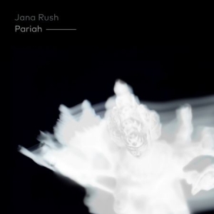 Rush Jana - Pariah in the group CD / Dans/Techno at Bengans Skivbutik AB (2519902)