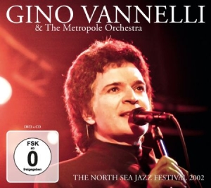 Vannelli Gino - North Sea Jazz Festival 2002 (Cd+Dv in the group CD / Pop-Rock at Bengans Skivbutik AB (2520009)