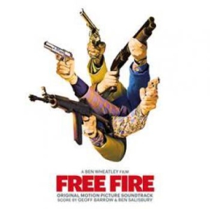 Geoff Barrow & Ben Salisbury & Vari - Free Fire: Original Motion Picture in the group CD / Film/Musikal at Bengans Skivbutik AB (2520037)