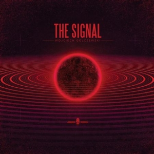 Golczewski Wojciech - Signal in the group OUR PICKS / Bengans Staff Picks / Horror Soundtracks at Bengans Skivbutik AB (2520043)