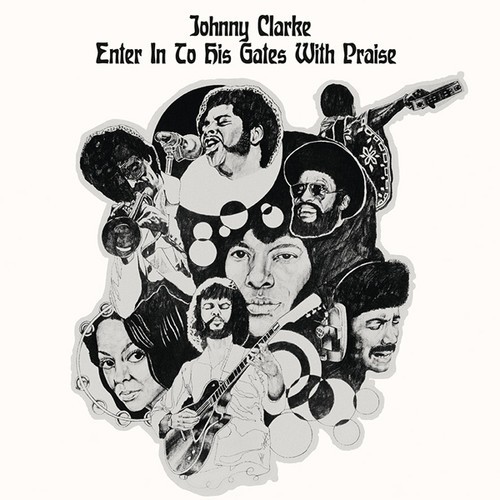 Johnny Clarke - Enter In To His Gates With Praise in the group VINYL / Reggae at Bengans Skivbutik AB (2520079)