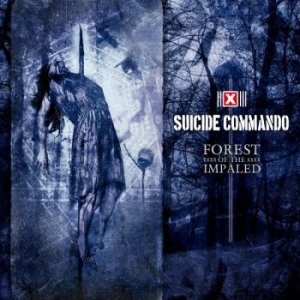 Suicide Commando - Forest Of The Impaled in the group CD / Hårdrock/ Heavy metal at Bengans Skivbutik AB (2522966)