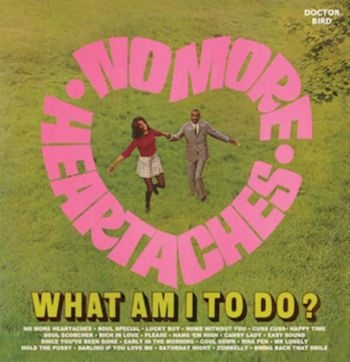 Various Artists - No More Heartaches / What Am I To D in the group CD / Bestsellers at Bengans Skivbutik AB (2524289)