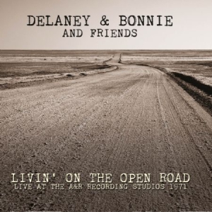 Delaney & Bonnie And Friends - Livin' On The Open Road (1971) in the group CD / Rock at Bengans Skivbutik AB (2524335)