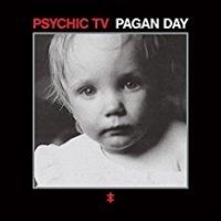 Psychic Tv - Pagan Day in the group VINYL / Pop-Rock at Bengans Skivbutik AB (2524807)