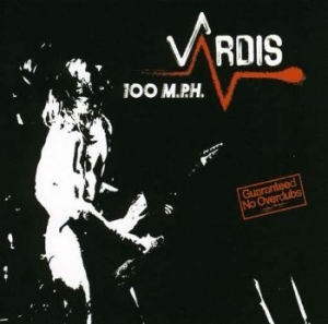 Vardis - 100 Mph in the group CD / Hårdrock at Bengans Skivbutik AB (2527330)