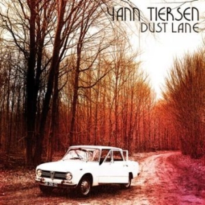 Tiersen Yann - Dust Lane in the group CD / Pop-Rock at Bengans Skivbutik AB (2528523)