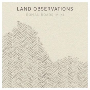 Land Observations - Roman Roads Iv-Xi in the group CD / Pop-Rock at Bengans Skivbutik AB (2528541)