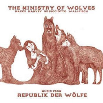 Ministry Of Wolves - Music From Republik Der Wã¶Lfe in the group CD / Rock at Bengans Skivbutik AB (2528553)