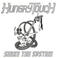 Hungry Touch - Shake The System in the group CD / Hårdrock at Bengans Skivbutik AB (2528735)