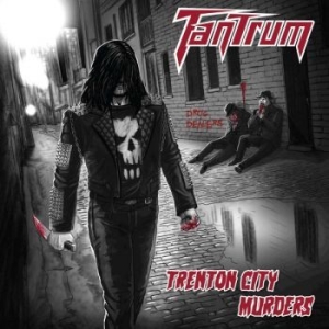 Tantrum - Trenton City Murders in the group CD / Hårdrock at Bengans Skivbutik AB (2528744)