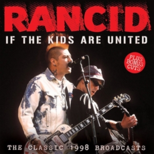 Rancid - If The Kids Are United in the group CD / Pop-Rock at Bengans Skivbutik AB (2529561)