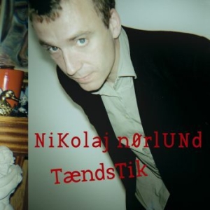 Nikolaj Nørlund - Tændstik in the group CD / Dansk Musik,Pop-Rock at Bengans Skivbutik AB (2537189)