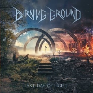 Burning Ground - Last Day Of Light in the group CD / Hårdrock at Bengans Skivbutik AB (2538094)