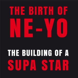 Ne-Yo - Building Of A Supa Star in the group CD / Hip Hop-Rap at Bengans Skivbutik AB (2538443)