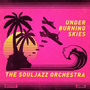 Souljazz Orchestra - Under Burning Skies in the group VINYL / RnB-Soul at Bengans Skivbutik AB (2538466)