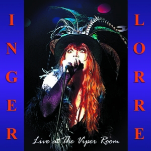 Inger Lorre - Live At The Viper Room in the group CD / New releases / Rock at Bengans Skivbutik AB (2538594)