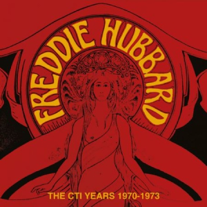Freddie Hubbard - Cti Years 1970-73 in the group CD / Jazz at Bengans Skivbutik AB (2538624)