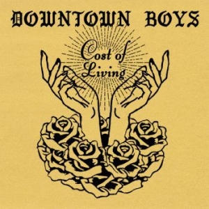 Downtown Boys - Cost Of Living (Loser Edition Gold in the group OUR PICKS / Stocksale / Vinyl Pop at Bengans Skivbutik AB (2538823)