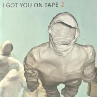 I Got You On Tape - 2 in the group CD / Dansk Musik,Pop-Rock at Bengans Skivbutik AB (2538829)
